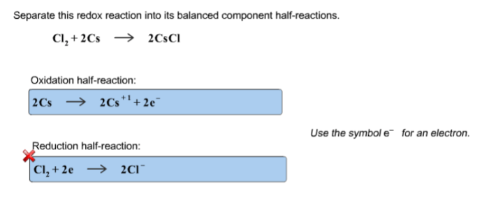 Separate this redox reaction into its balanced component half reactions